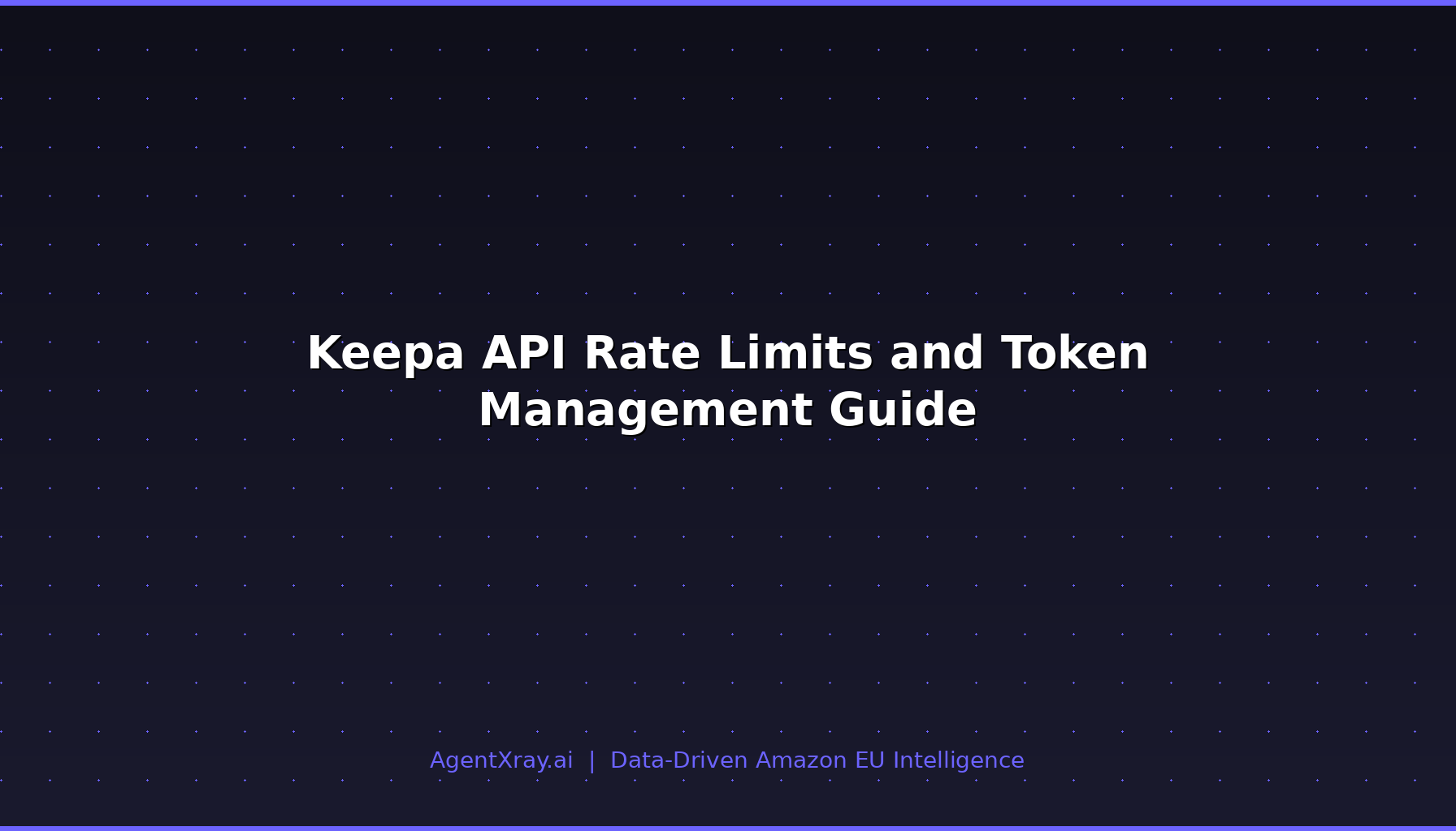 Keepa API Rate Limits and Token Management Guide